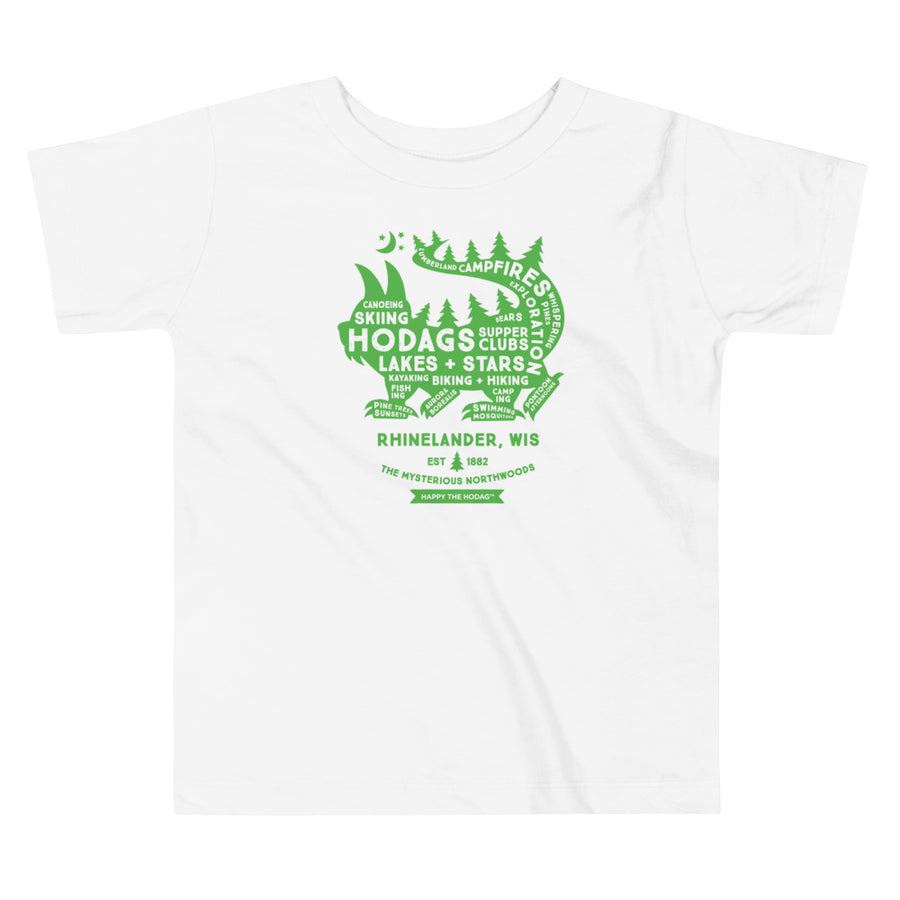 White toddler t-shirt with a green silhouette of a Hodag with the words 'hod's, supper clubs, lakes + stars, skiing, hiking, exploration, campfires, etc. in the silhouette in white . Text underneath reads Rhinelander Wis, Set 1882, The Mysterious Northwoods.
